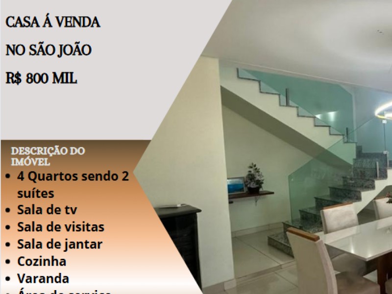 Excelente casa á venda no São João!